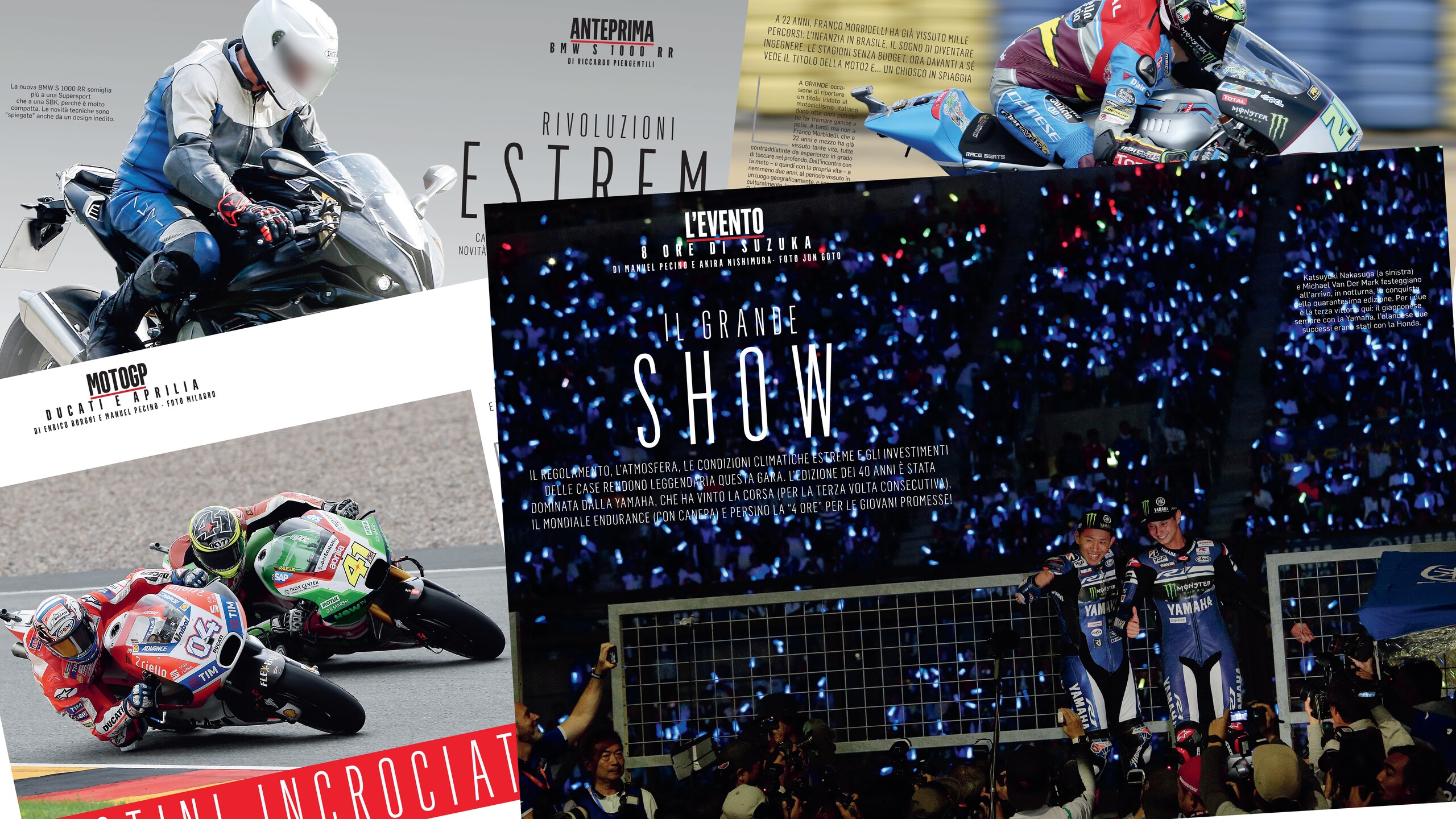 Esclusive a non finire sul numero 31 di Motosprint!