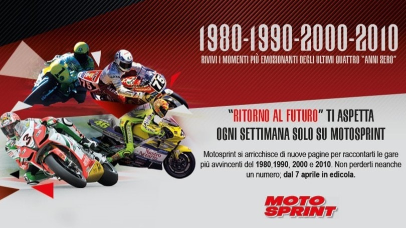 Ritorno al futuro: le emozioni del 1980, 1990, 2000 e 2010 su Motosprint