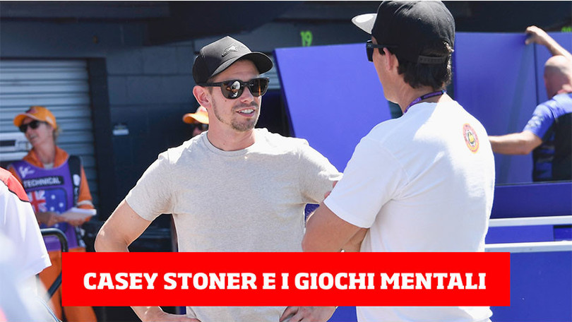 Casey Stoner e i giochi mentali