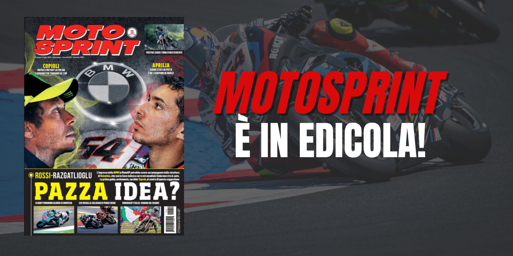 Motosprint è in edicola: Rossi-Razgatlioglu, pazza idea?