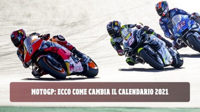 Calendario MotoGP 2021: le novità