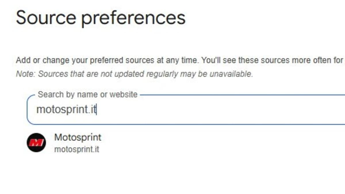 Google lancia le “Fonti Preferite”: ecco come aggiungere Motosprint.it ai siti che vuoi seguire per informarti
