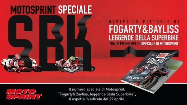 Fogarty & Bayliss: le leggende SBK in edicola con Motosprint
