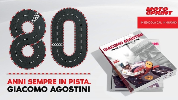 Un mito lungo 80 anni: in edicola dal 14 giugno il libro su Giacomo Agostini