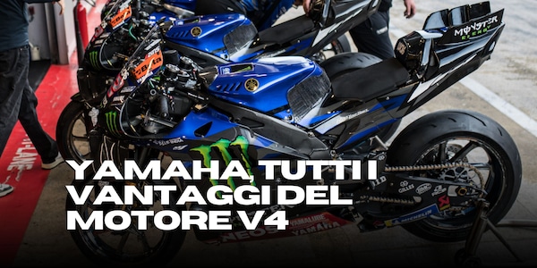MotoGP: Yamaha, tutti i vantaggi del motore V4