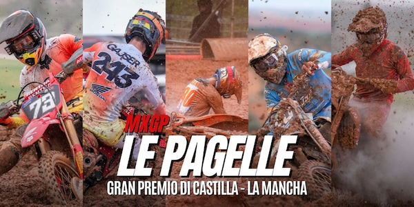 Le pagelle dell’MXGP di Castilla - La Mancha