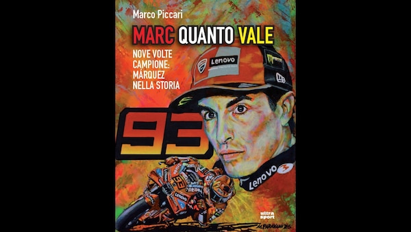 MotoGP: "Marc quanto Vale", il libro di Marco Piccari sul nove volte iridato